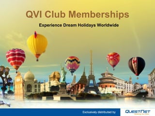 QVI Club Memberships Experience Dream Holidays Worldwide 