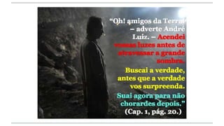 Estudo do filme 'Nosso Lar'