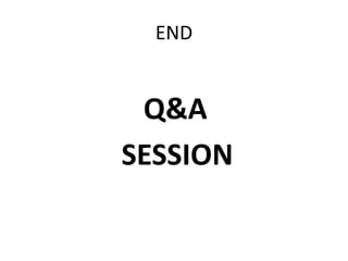END

Q&A
SESSION

 