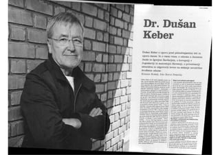 Dr. Dušan Keber - intervju - MLADINA