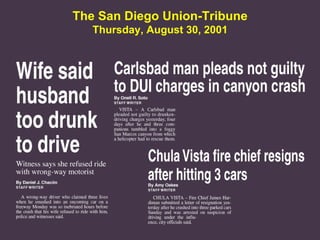 The San Diego Union-Tribune
Thursday, August 30, 2001

 