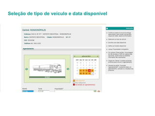 Seleção de tipo de veículo e data disponível
 