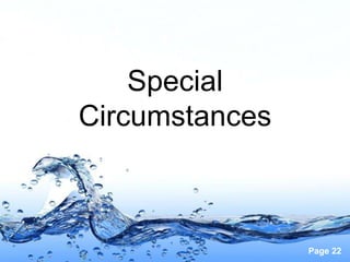Page 22
Special
Circumstances
 