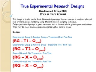 Experimental Research Design NWC 2015 Dr. Brij Kishore | PPT