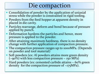 Dr.R.Narayanasamy - Power Point on Powder Compaction | PPTX