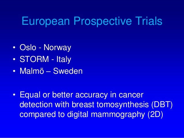 oslo study tomosynthesis Tomosynthesis and breast imaging update king’s study: oslo trial : comparison of digital mammography alone and. oslo study tomosynthesis Tomosynthesis and breast imaging update king’s study: oslo trial : comparison of digital mammography alone and.