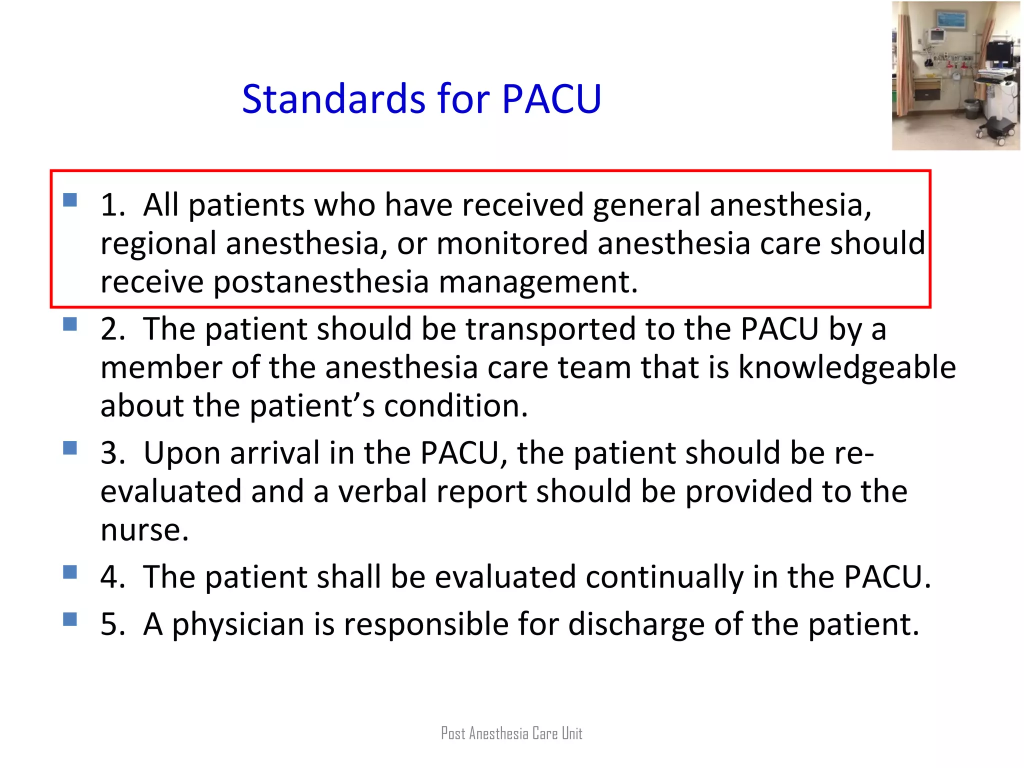 Post anesthesia care unit for Residents of Anesthesia | PPT