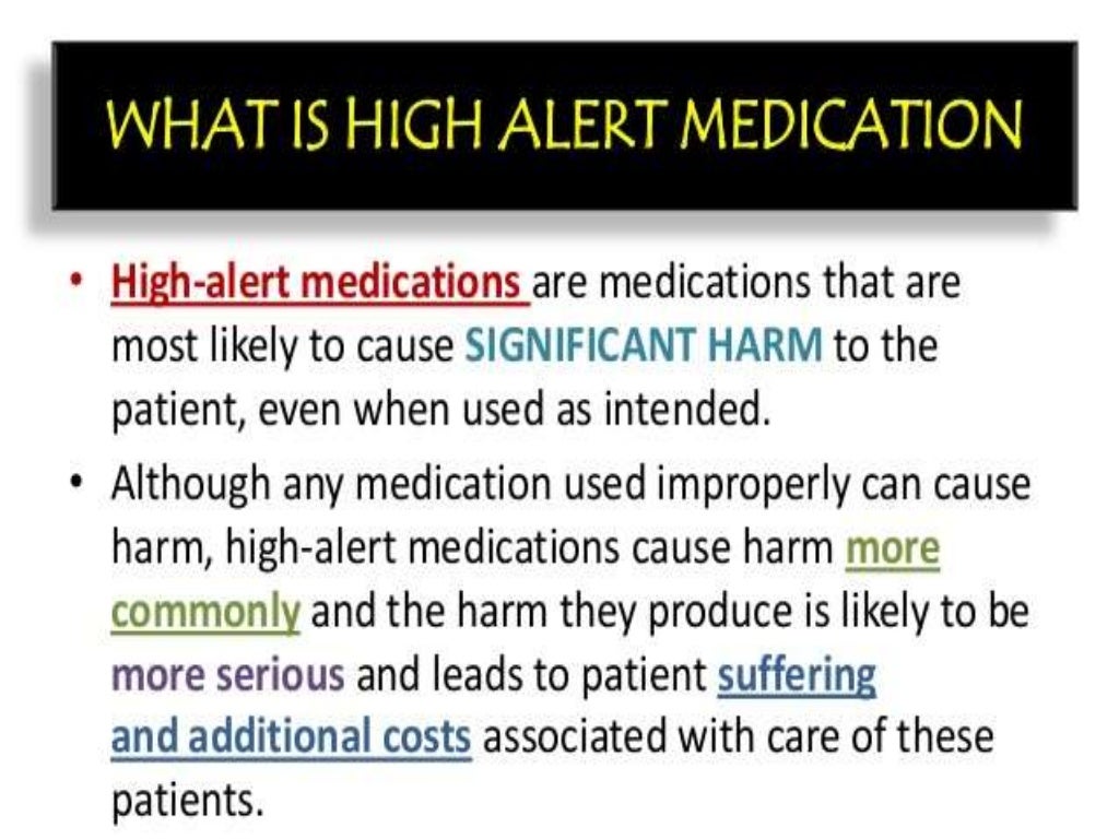 High Alert Medication