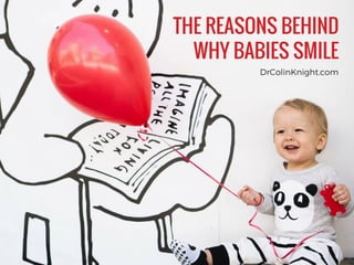 The Reasons Behind Why Babies Smile