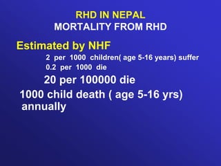 Children With Rhd PREVENTION AND CONTROL OF RHD IN NEPAL | PPT