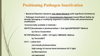 Light Inactivate Pathogen Technological Advancements in transfusion medicine | PPTX