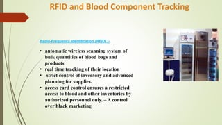 Technological Advancements in transfusion medicine | PPTX