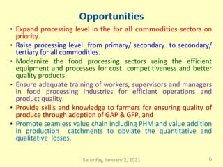 Opportunities & Challenges in Food Processing and Value Addition | PPT
