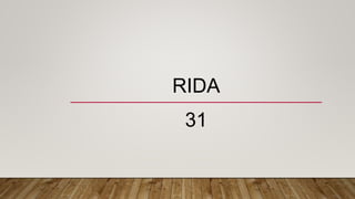 RIDA
31
 