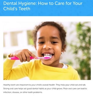 Dental Hygiene: How to Care for Your Child's Teeth