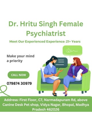 Dr. Hritu Singh Female Psychiatrist  Bhopal