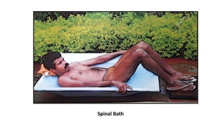 Spinal Bath
 