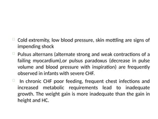 Congestive heart failure in infants and children | PPTX