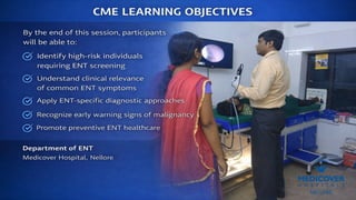 Comprehensive ENT Screening and Early Detection of Head & Neck ...