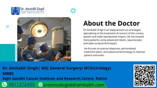 Dr. Amitabh Singh Best Uro-Oncologist in Delhi | PPTX