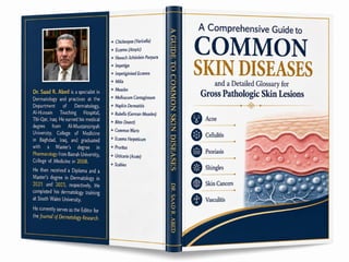 : A Comprehensive Guide to Common Skin Diseases and a Detailed Glossary for Gross Pathologic Skin Lesions