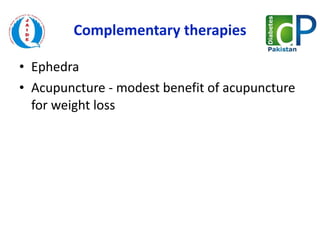 Complementary therapies Ephedra Acupuncture - modest benefit of acupuncture for weight loss 