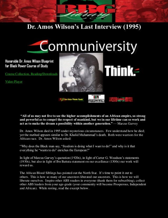 Dr. Amos Wilson’s Last Interview (1995)