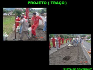 PROJETO ( TRAÇO   ) “ PISTA DE CONTROLE”  