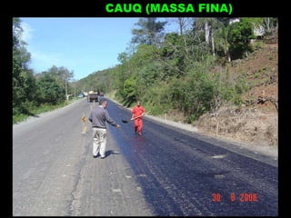 CAUQ (MASSA FINA) 