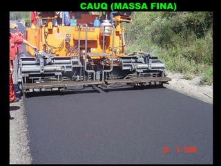 CAUQ (MASSA FINA) 
