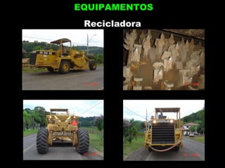 Recicladora EQUIPAMENTOS 