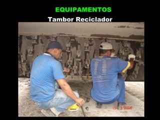 Tambor Reciclador EQUIPAMENTOS 