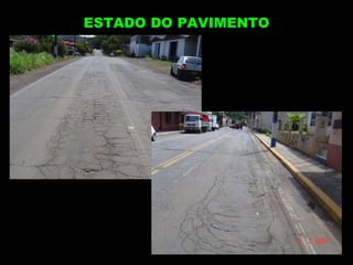 ESTADO DO PAVIMENTO 