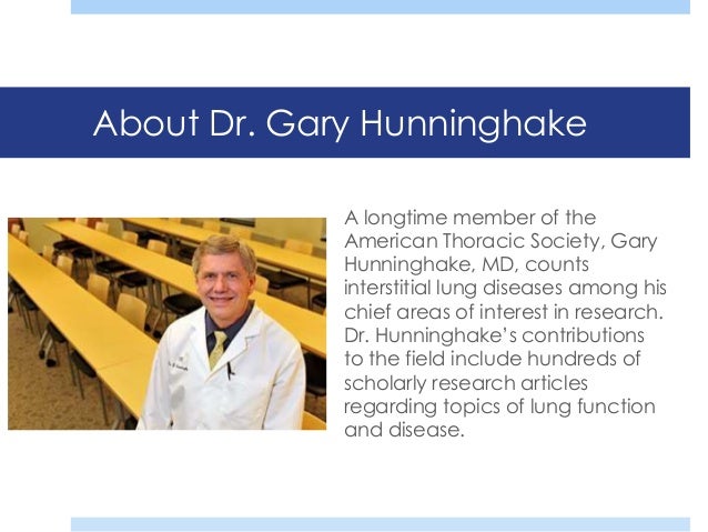 dr gary hunninghake presents an introduction to interstitial lung di gary hunninghake