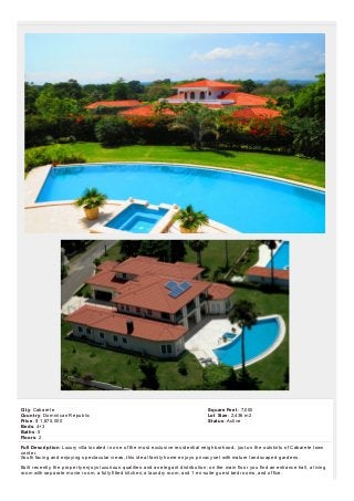 Cit y: Cabarete
Count ry: Dominican Republic
Price: $ 1,875,000
Beds: 4+3
Bat hs: 5
Floors: 2
Square Feet : 7,000
Lot Size: 2,436 m2
St at us: Active
Full Descript ion: Luxury villa located in one of the most exclusive residential neighborhood, just on the outskirts of Cabarete town
center.
South facing and enjoying spectacular views, this ideal family home enjoys privacy set with mature landscaped gardens.
Built recently, the property enjoys luxurious qualities and an elegant distribution; on the main floor you find an entrance hall, a living
room with separate movie room, a fully fitted kitchen, a laundry room, and 1 en-suite guest bedrooms, and office.
 