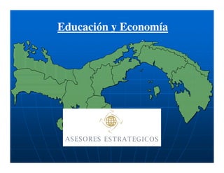 Educación y Economía
 