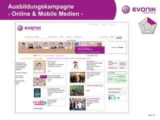 Ausbildungskampagne
- Online & Mobile Medien -




                             Seite | 19
 