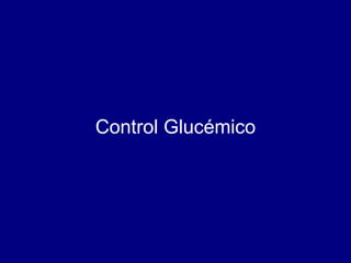 Control Glucémico 