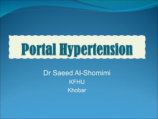 Dr Saeed Al-Shomimi KFHU Khobar 