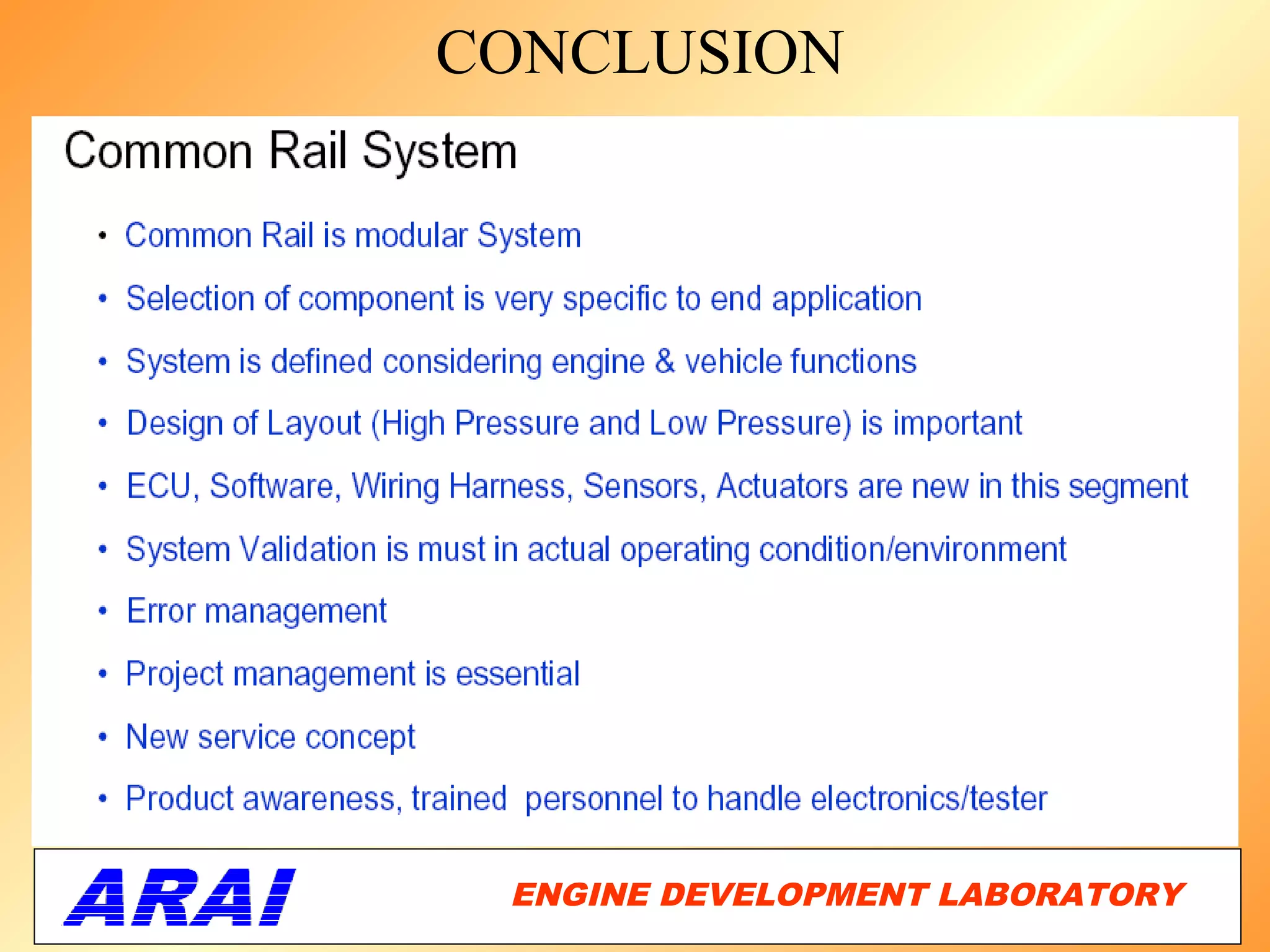 CONCLUSION




 ENGINE DEVELOPMENT LABORATORY
                            56
 