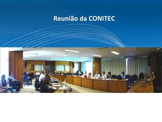 Reunião da CONITEC
 
