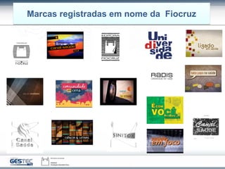 Marcas registradas em nome da Fiocruz
 