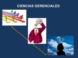 CIENCIAS GERENCIALES