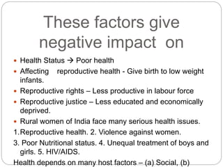 Poor Reproductive Health Improving Life of women in rural community | PPTX