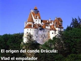 El origen del conde Drácula:  Vlad el empalador 