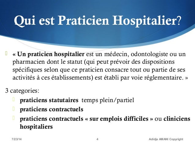 Présentation du modèle Français des praticiens hospitaliers par le Dr…