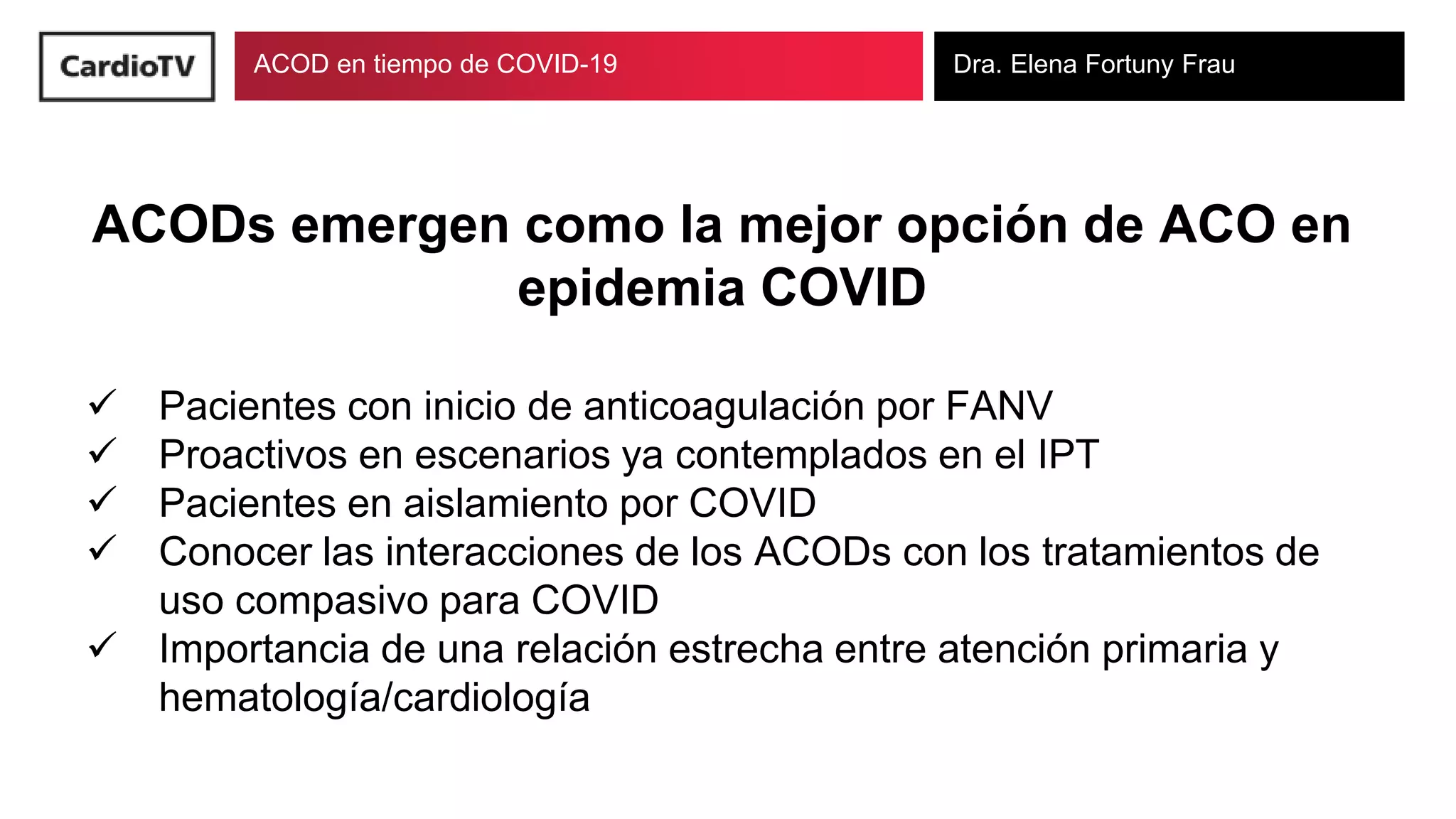 ACOD en tiempos de COVID-19 | PPT