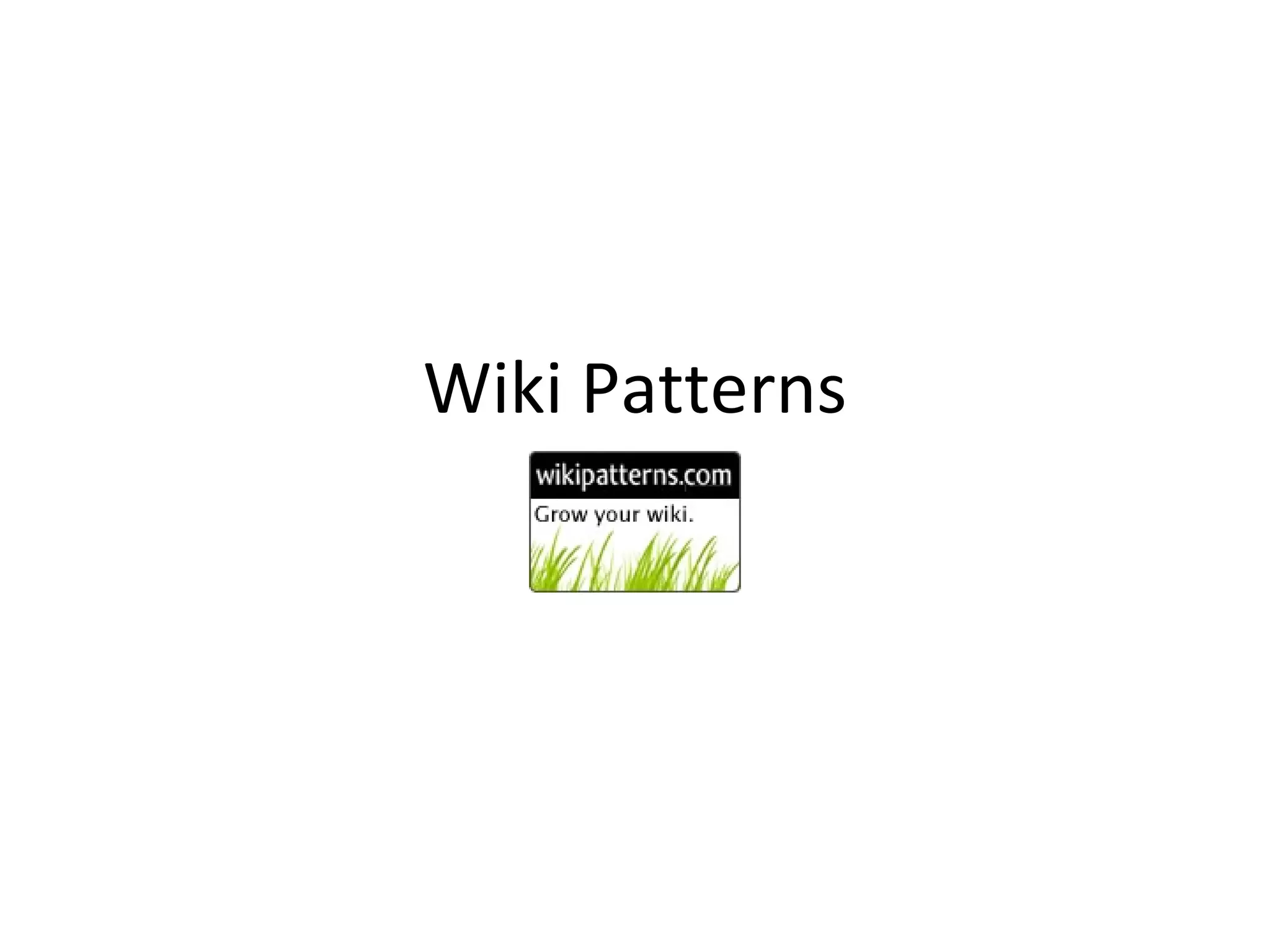Wiki Patterns 