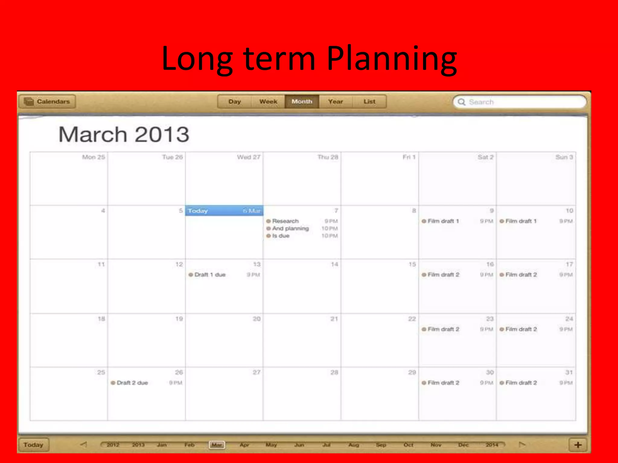 Long term Planning
 