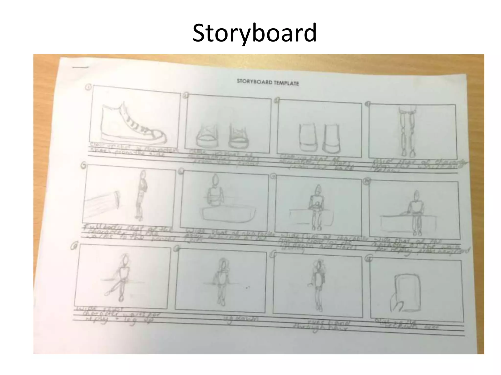 Storyboard
 